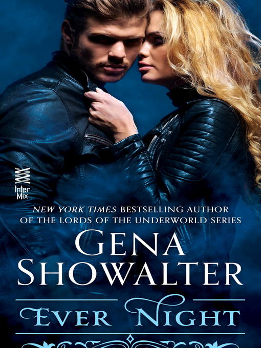 Title details for Ever Night by Gena Showalter - Wait list